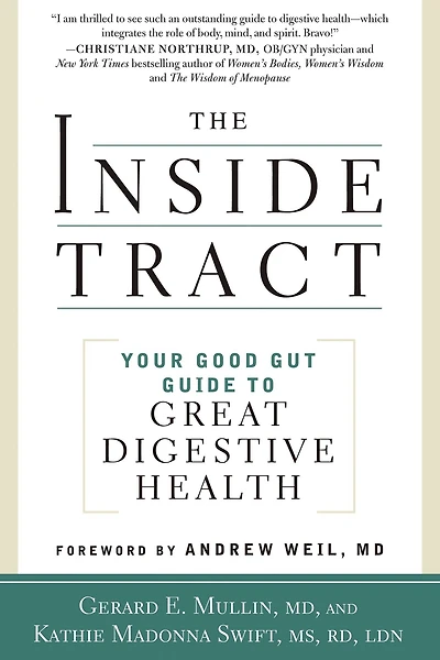 The Inside Tract: Your Good Gut Guide to Great Digestive Health