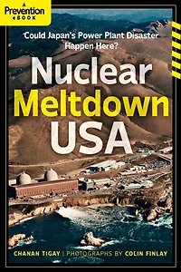 Nuclear Meltdown, USA: Could Japan's Power Plant Disaster Happen Here?