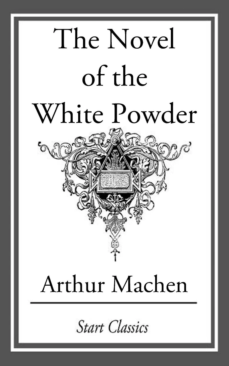 the Novel of White Powder