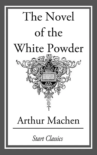 the Novel of White Powder