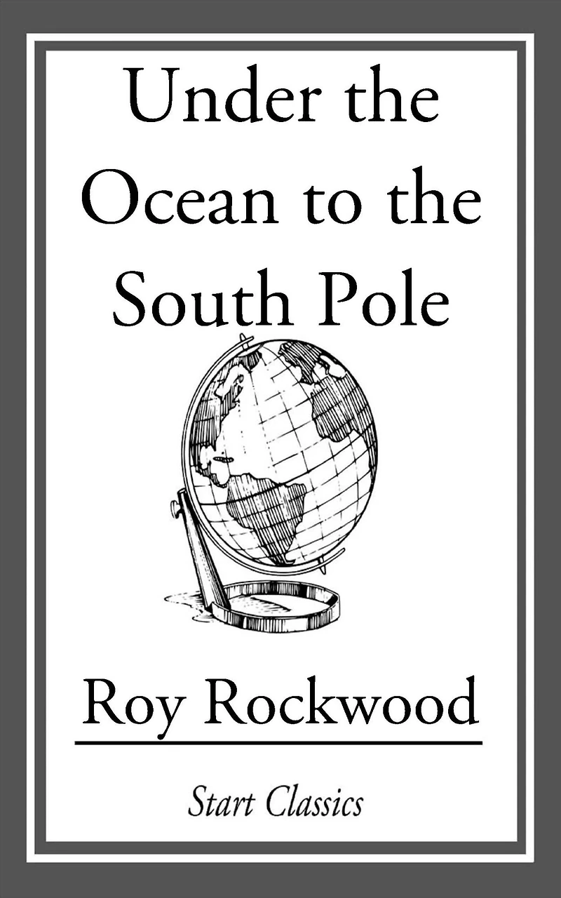 Under the Ocean to South Pole
