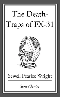 The Death-Traps of FX-31