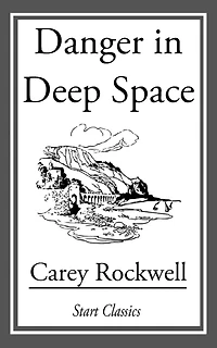 Danger Deep Space