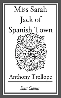 Miss Sarah Jack of Spanish Town