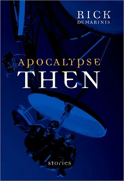 Apocalypse Then: Stories