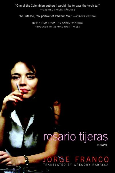 Rosario Tijeras: A Novel