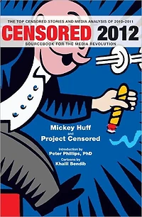 Censored 2012: The Top 25 Stories of 2010-11