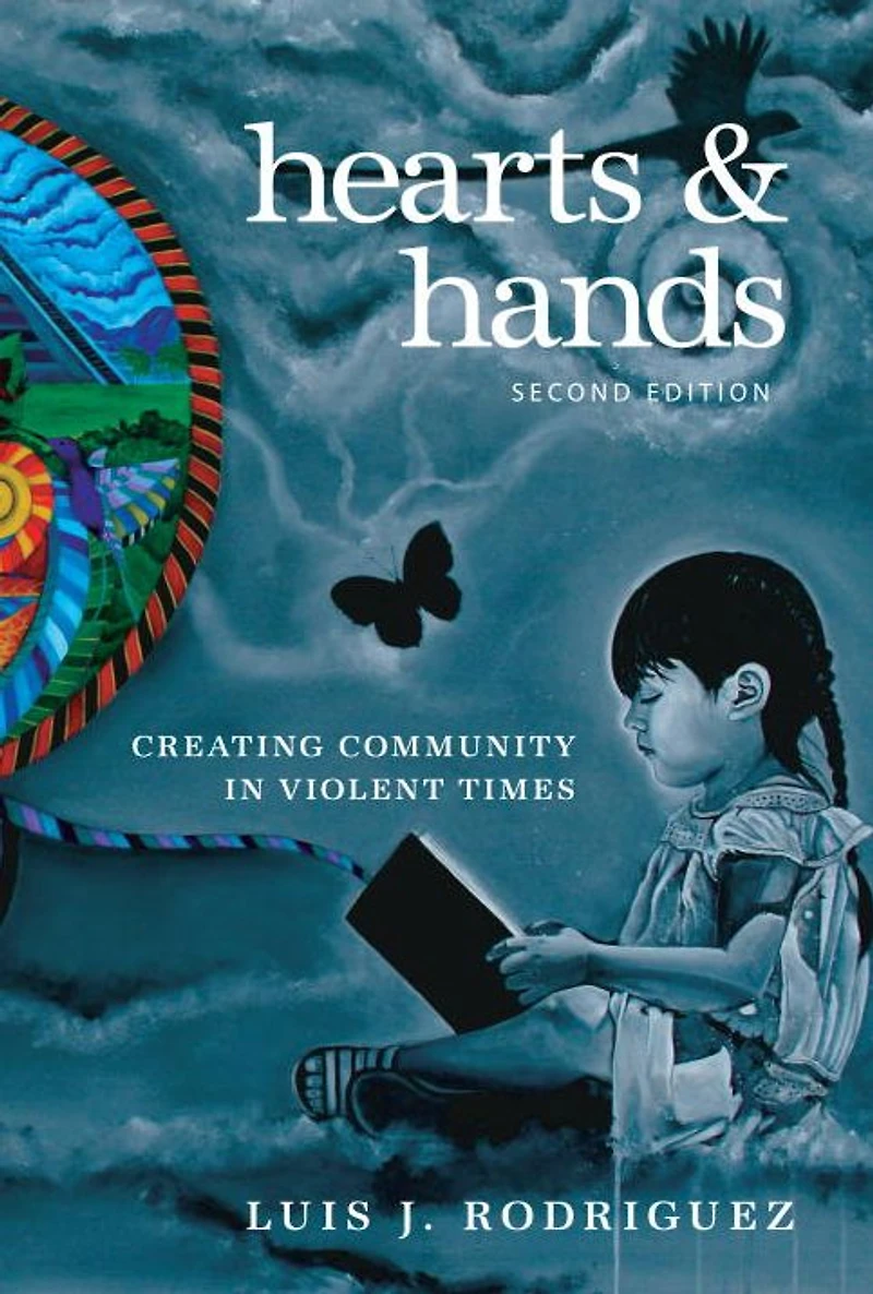 Hearts and Hands, Second Edition: Creating Community Violent Times