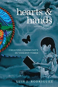 Hearts and Hands, Second Edition: Creating Community Violent Times