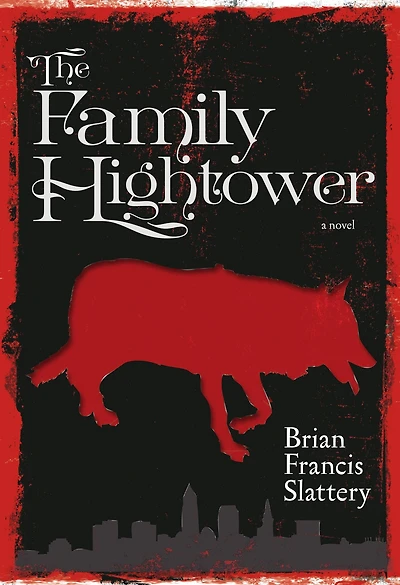 The Family Hightower: A Novel