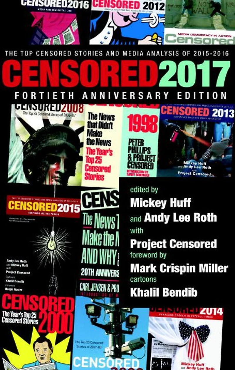 Censored 2017: The Top Stories and Media Analysis of 2015-2016