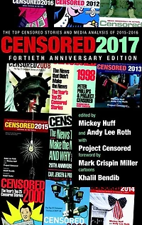 Censored 2017: The Top Stories and Media Analysis of 2015-2016