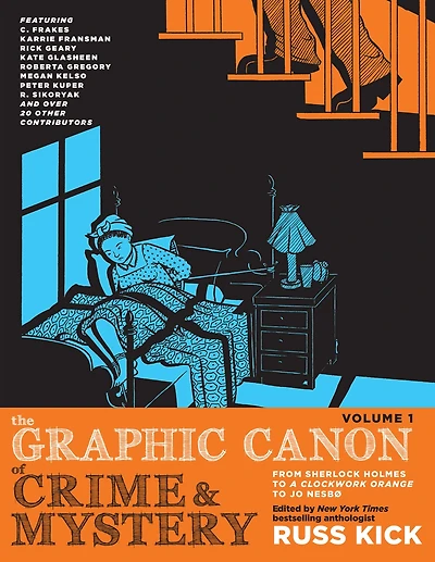 The Graphic Canon of Crime and Mystery, Volume 1: From Sherlock Holmes to A Clockwork Orange Jo Nesbø