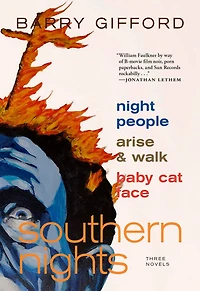 Southern Nights: Night People, Arise and Walk, Baby Cat Face