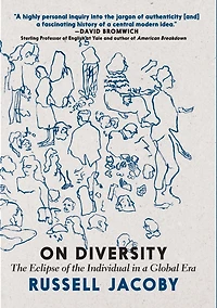 On Diversity: the Eclipse of Individual a Global Era