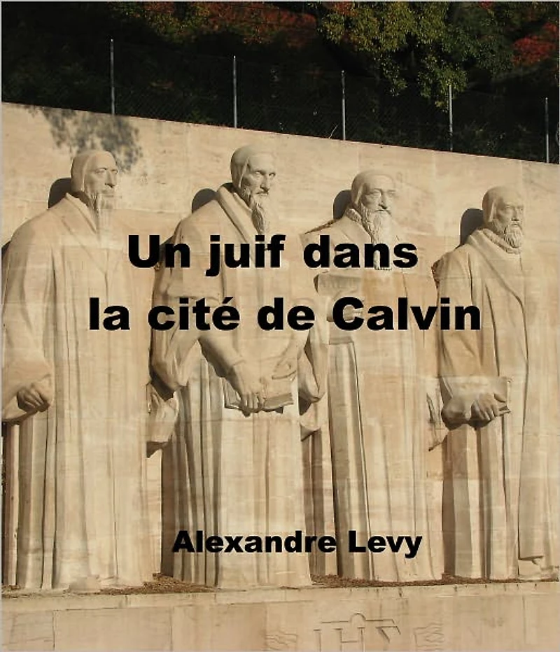 Un juif dans la cité de Calvin