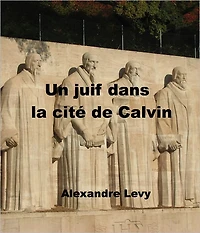 Un juif dans la cité de Calvin