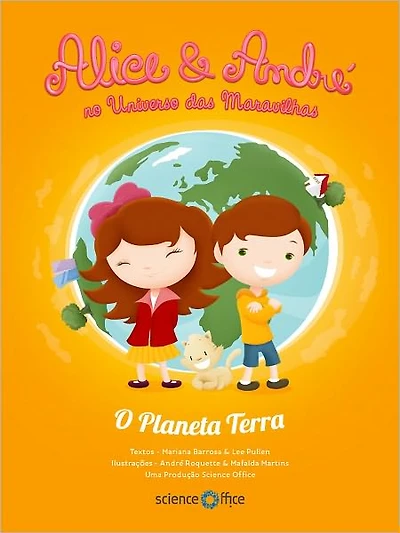Alice & André no Universo das Maravilhas: O Planeta Terra