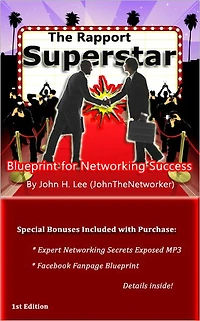 The Rapport Superstar: Blueprint for Networking Success