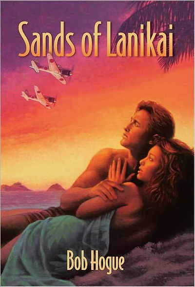 Sands of Lanikai: Story of Kailua, Hawaii in 1941