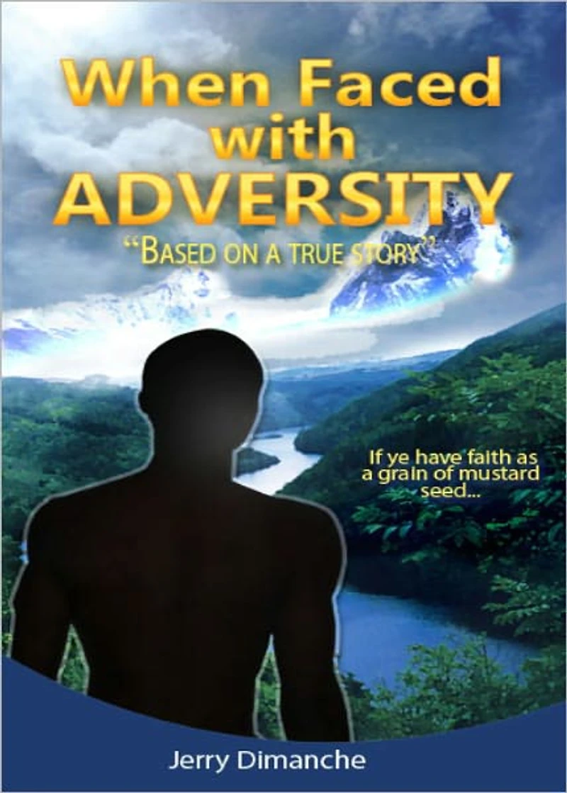 When Faced with Adversity