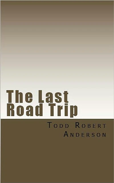 The Last Road Trip: An odyssey of terror.