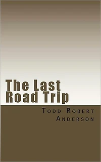 The Last Road Trip: An odyssey of terror.