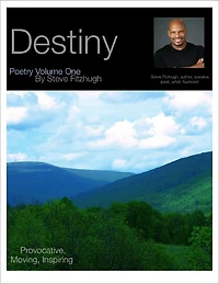 Destiny: Poetry Volume One
