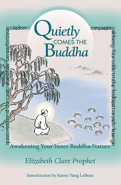 Quietly Comes the Buddha