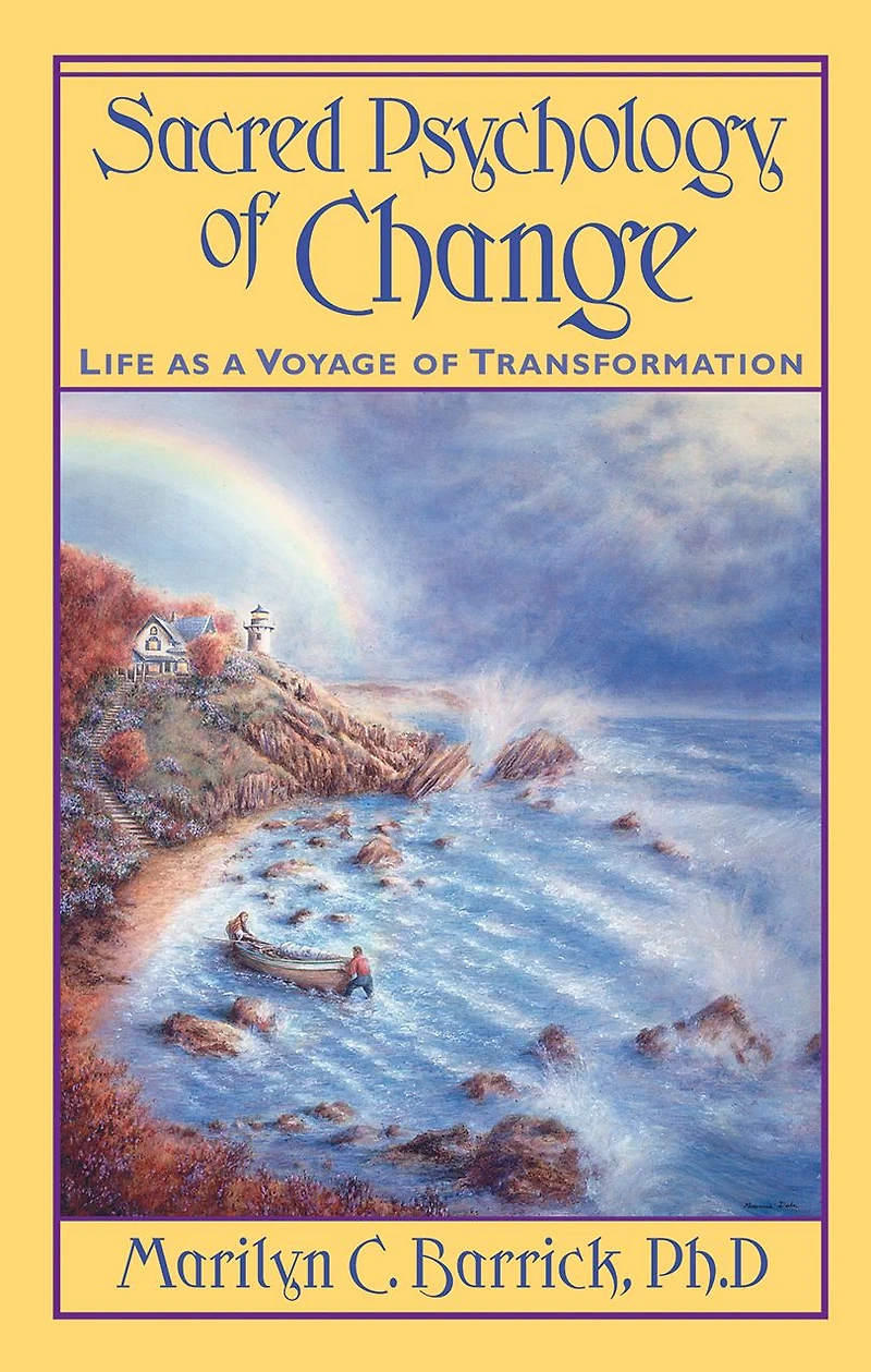Sacred Psychology of Change