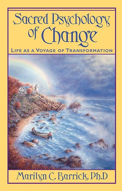 Sacred Psychology of Change