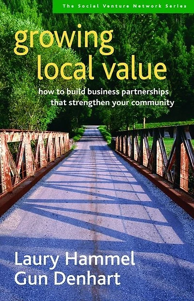 growing local value: how to build business partnerships that strengthen your community