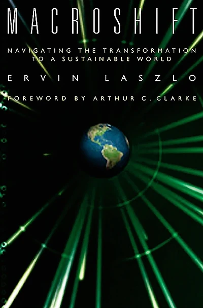 Macroshift: Navigating the Transformation to a Sustainable World
