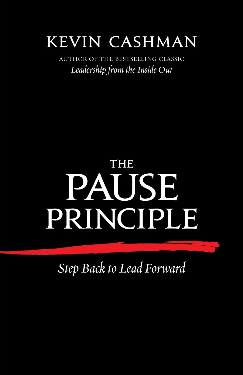 The Pause Principle: Step Back to Lead Forward