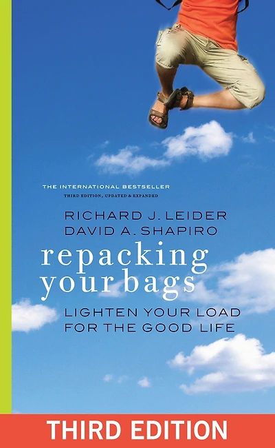 Repacking Your Bags: Lighten Load for the Good Life