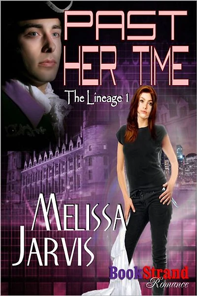 Past Her Time [The Lineage 1] (BookStrand Publishing Romance)