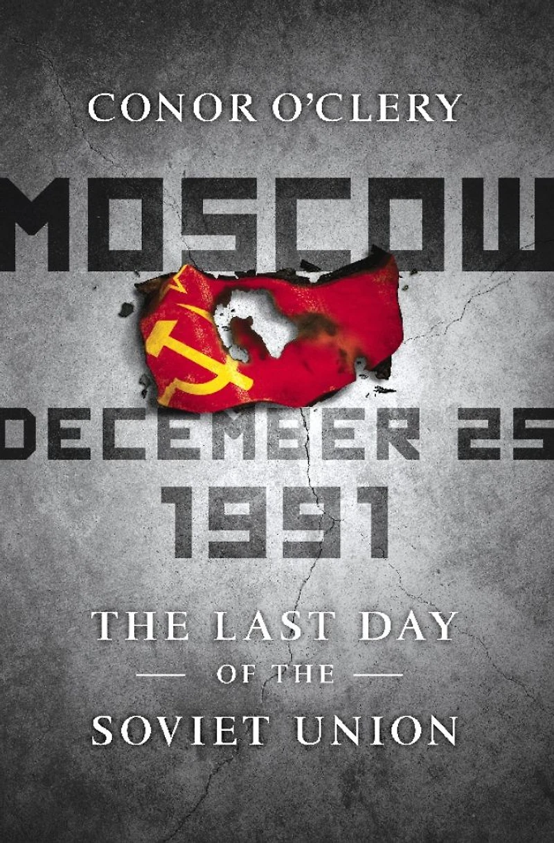 Moscow, December 25, 1991: the Last Day of Soviet Union