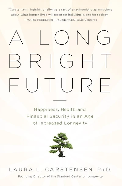 A Long Bright Future