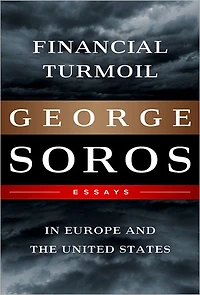 Financial Turmoil Europe and the United States: Essays