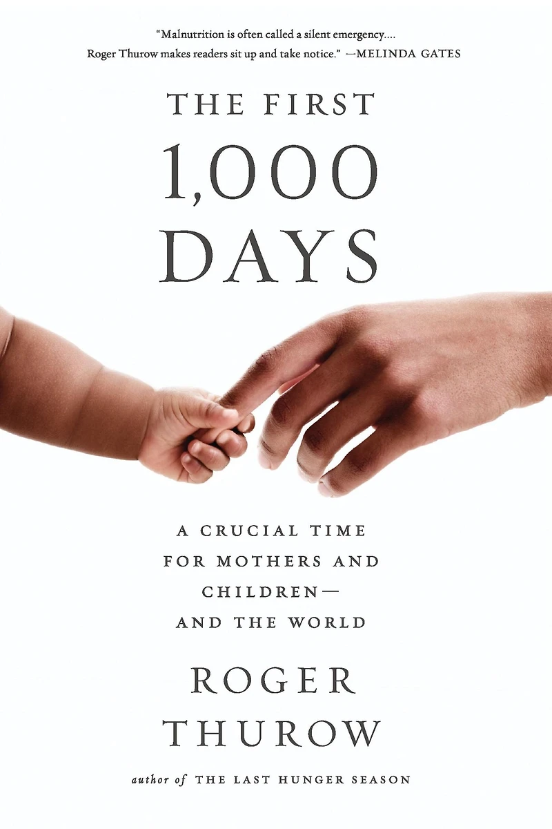 the First 1,000 Days: A Crucial Time for Mothers And Children -- World