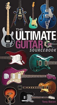 The Ultimate Guitar Sourcebook