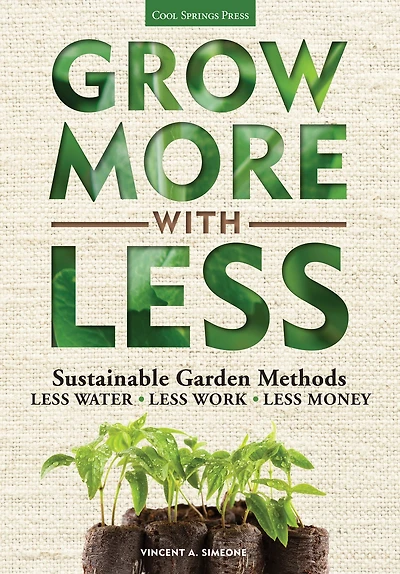 Grow More with Less: Sustainable Garden Methods
