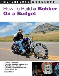 How to Build a Bobber on Budget