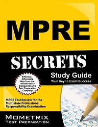 MPRE Secrets Study Guide