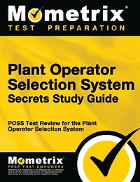 Plant Operator Selection System Secrets Study Guide