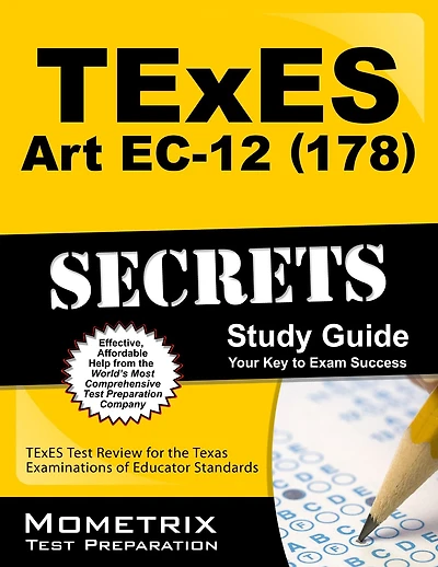 TExES (178) Art EC-12 Exam Secrets Study Guide