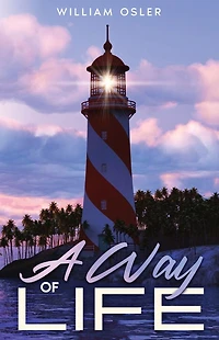 A Way of Life: Annotated