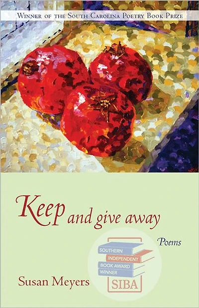 Keep and Give Away: Poems