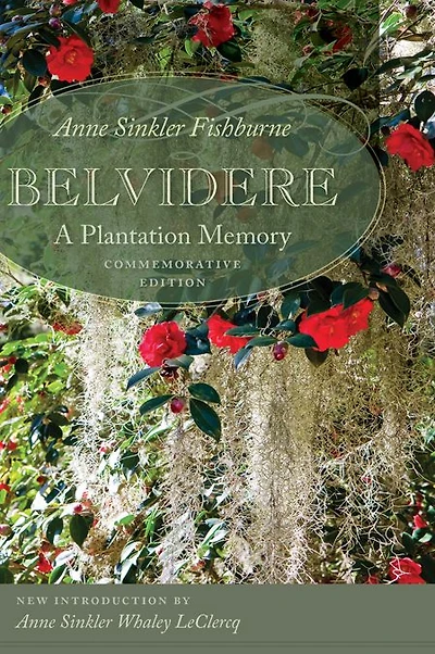 Belvidere: A Plantation Memory