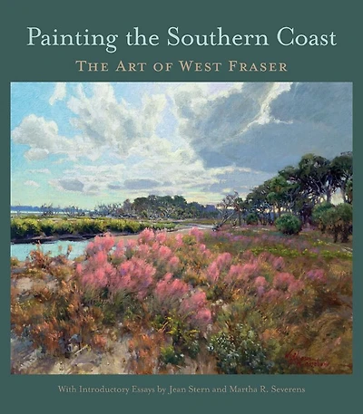 Painting The Southern Coast: Art of West Fraser